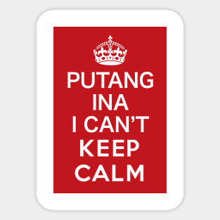 Filipino KCCO can't keep calm - Funny Pinoy Design Sticker